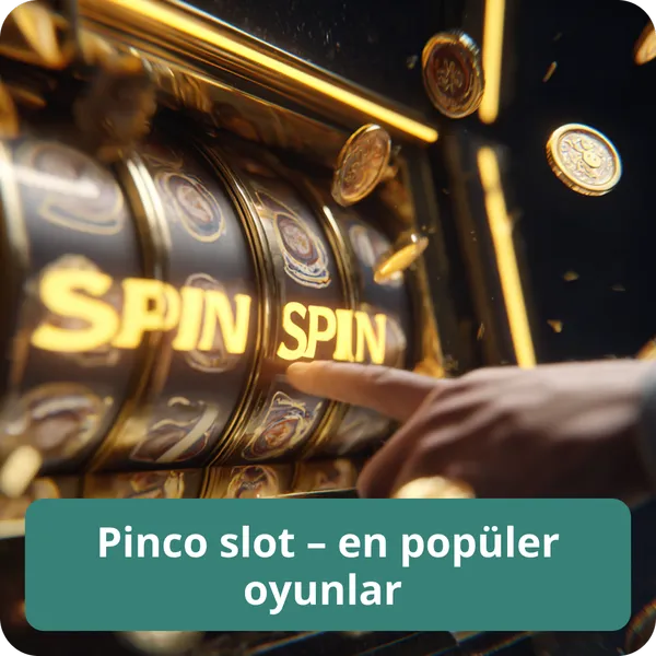 Pinco slot – en popüler oyunlar ve sağlayıcılar Pinco slot – en popüler oyunlar